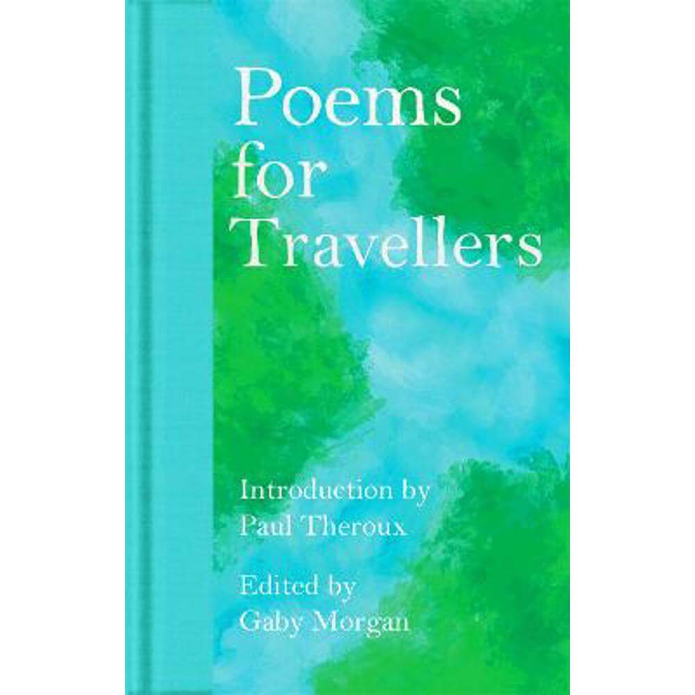 Poems for Travellers (Hardback) - Paul Theroux